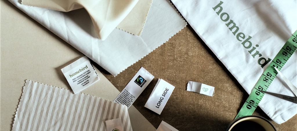 Homebird products and organic and Fairtrade cotton labels